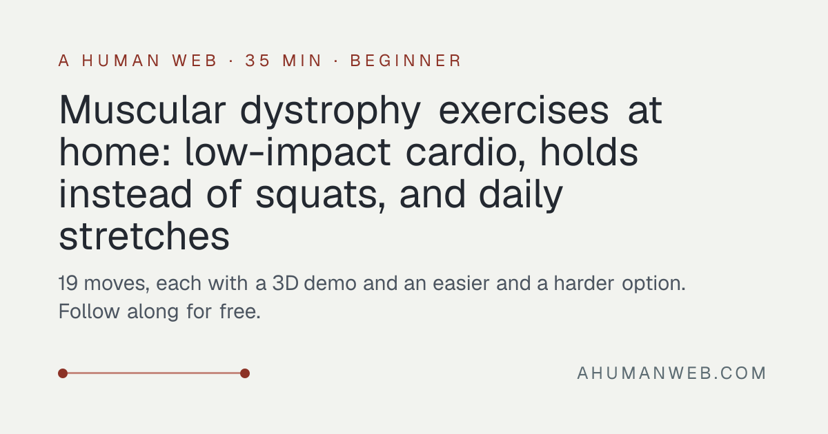 Muscular dystrophy exercises at home (35 min) · A Human Web